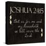 Joshua 24-15-Taylor Greene-Stretched Canvas
