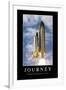 Journey: Inspirational Quote and Motivational Poster-null-Framed Photographic Print