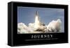 Journey: Inspirational Quote and Motivational Poster-null-Framed Stretched Canvas