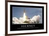 Journey: Inspirational Quote and Motivational Poster-null-Framed Photographic Print