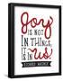 Joy Is Not In Things-null-Framed Poster