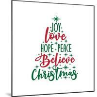 Joy Love Hope Peace Believe Christmas - Calligraphy Text, with Stars.-Regina Tolgyesi-Mounted Photographic Print