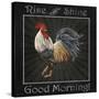 JP2617_Good Morning Rooster-Jean Plout-Stretched Canvas