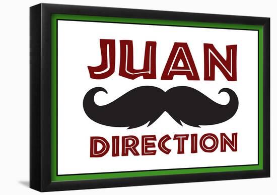 Juan Direction-null-Framed Poster