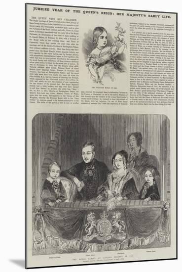 Jubilee Year of the Queen's Reign, Her Majesty's Early Life-null-Mounted Giclee Print