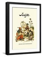 Judge: John Bull Hated to Drop His Bundle-null-Framed Art Print