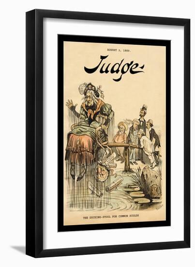 Judge Magazine: The Ducking-Stool for Common Scolds-Bernhard Gillam-Framed Art Print