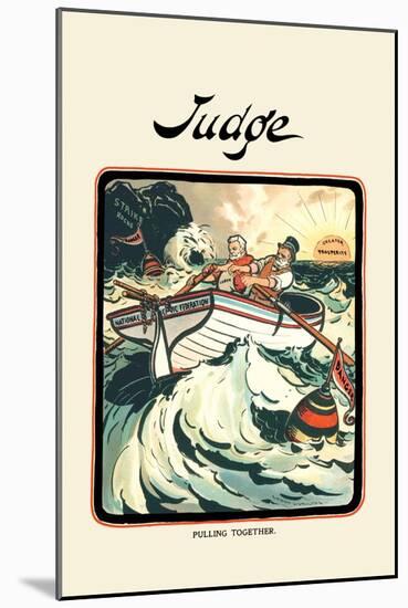 Judge: Pulling Together-Grant Hamilton-Mounted Art Print
