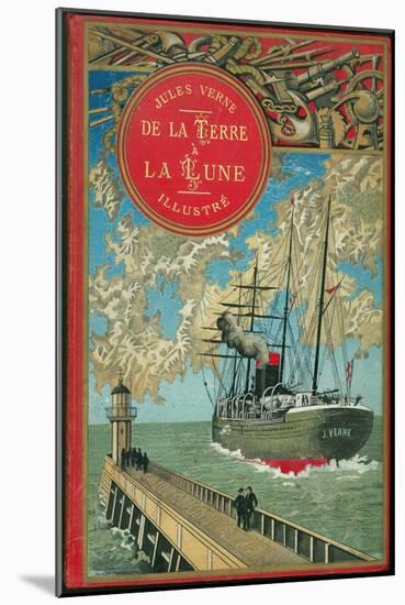 Jules Verne, "From the Earth to the Moon", Cover-Jules Verne-Mounted Giclee Print