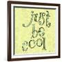 Just Be Cool-Robbin Rawlings-Framed Art Print