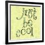 Just Be Cool-Robbin Rawlings-Framed Art Print