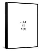 Just Be You-Joni Whyte-Framed Stretched Canvas