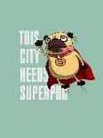 Funny Cartoon Character Pug Design for Tee. Pug Flying in the Sky. Pug Puppy Superhero. Design for-Just_Draw-Art Print