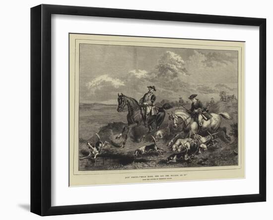 Just Found, Hold Hard, and Let the Hounds Go By-null-Framed Giclee Print