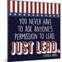 Just Lead-Marcus Prime-Mounted Art Print