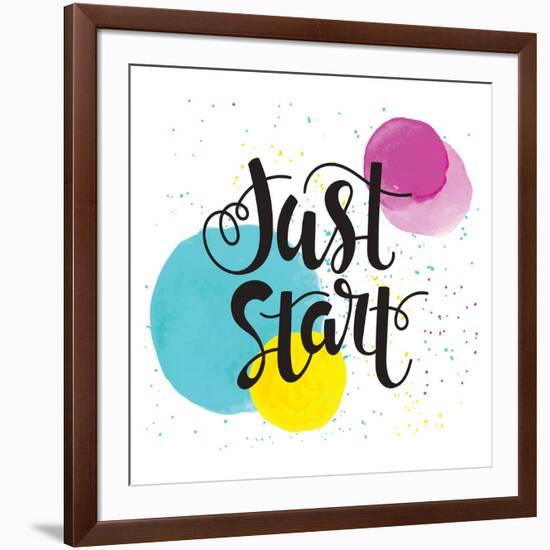 Just Start - Inspirational Quote Typography Art. Motivational Phase on White Background with Spots-Laeti-m-Framed Art Print