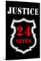 Justice Twenty For Seven-null-Mounted Poster