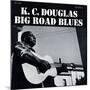 K.C. Douglas - Big Road Blues-null-Mounted Art Print
