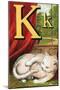 K For the Kitten That Plays With Its Tail-Edmund Evans-Mounted Art Print