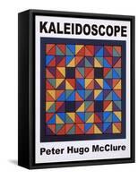 Kaleidoscope Poster 2005-Peter McClure-Framed Stretched Canvas