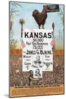 Kansas! for James G Blaine.-J.M.W. Jones Sta'y & P't'g Co-Mounted Art Print