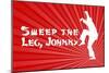 Karate Kid Movie Sweep the Leg Johnny Poster Print-null-Mounted Poster