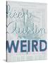 Keep Austin Weird - 1939, Austin Chamber of Commerce, Texas, United States Map-null-Stretched Canvas