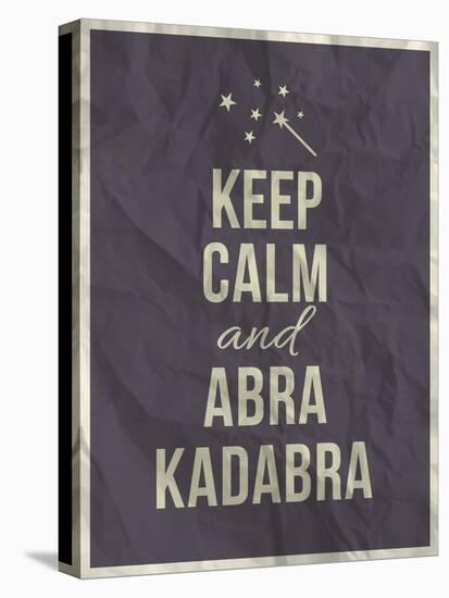 Keep Calm Abra Cadabra Quote on Crumpled Paper Texture-ONiONAstudio-Stretched Canvas