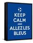 Keep Calm and Allez Les Bleus-Thomaspajot-Framed Stretched Canvas