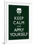 Keep Calm and Apply Yourself Television-null-Framed Art Print