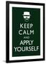 Keep Calm and Apply Yourself Television-null-Framed Art Print