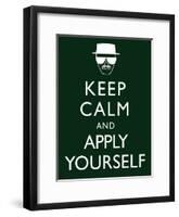 Keep Calm and Apply Yourself-null-Framed Poster