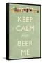 Keep Calm and Beer Me-Lantern Press-Framed Stretched Canvas