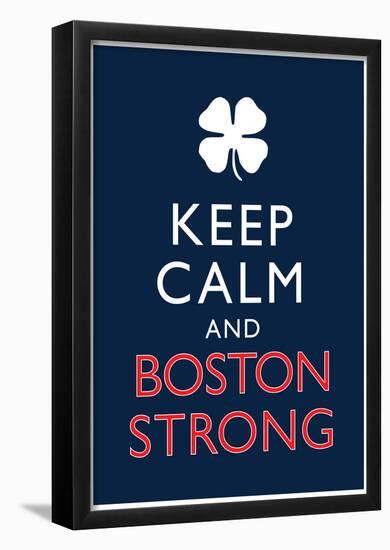 Keep Calm and Boston Strong-null-Framed Poster