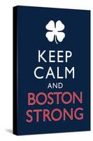 Keep Calm and Boston Strong-null-Stretched Canvas