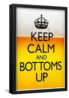 Keep Calm and Bottoms Up Humor Poster-null-Framed Poster