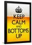 Keep Calm and Bottoms Up Humor Poster-null-Framed Poster