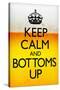 Keep Calm and Bottoms Up Humor-null-Stretched Canvas