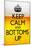 Keep Calm and Bottoms Up Humor-null-Mounted Art Print