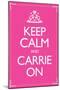 Keep Calm and Carrie On 2-null-Mounted Poster