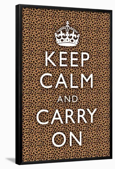 Keep Calm and Carry On Cheetah-null-Framed Poster