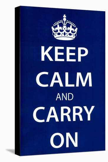 Keep Calm and Carry On, Dark Blue-null-Stretched Canvas