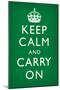 Keep Calm and Carry On, Faded Green-null-Mounted Poster