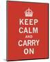 Keep Calm And Carry On II-The Vintage Collection-Mounted Art Print