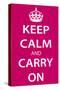 Keep Calm and Carry On, Magenta-null-Stretched Canvas