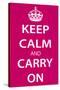 Keep Calm and Carry On, Magenta-null-Stretched Canvas