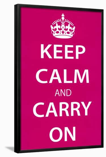 Keep Calm and Carry On, Magenta-null-Framed Poster