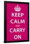 Keep Calm and Carry On, Magenta-null-Framed Poster
