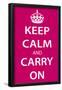 Keep Calm and Carry On, Magenta-null-Framed Poster