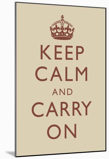 Keep Calm and Carry On Motivational Beige Art Print Poster-null-Mounted Poster